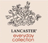 Lancaster everyday collection